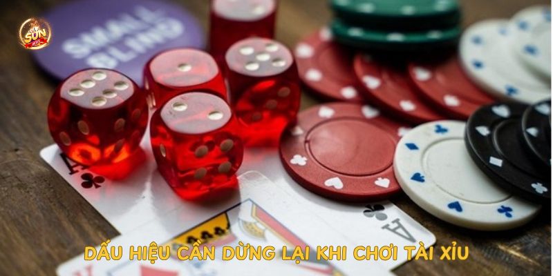 Nên dừng chơi Tài Xỉu khi nào để tránh thua lỗ?