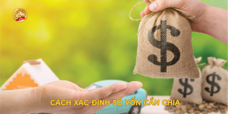 cach-xac-dinh-so-von-can-chia